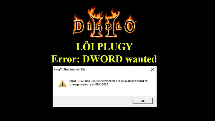 Plugy diablo 2 báo lỗi diablo intall directory not found năm 2024