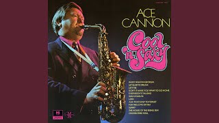 Video-Miniaturansicht von „Ace Cannon - For the Love of Him“