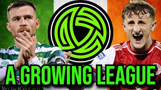 The Quick Rise of The League of Ireland