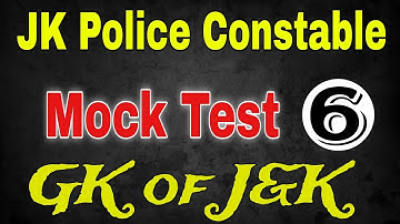 Mock Test -06 GK of J&K for JKP CONSTABLE