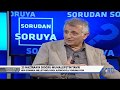 Sorudan Soruya 1 - Murat Aksoy Konuk: Yüksel Taşkın -Erol Katırcıoğlu-Gökan Zeybek 16 Mayıs 2019