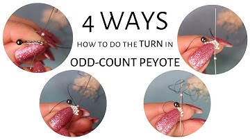 4 ways how to do the turn in odd count peyote | Odd count peyote tutorial
