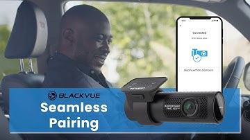 BlackVue Seamless Pairing Introduction