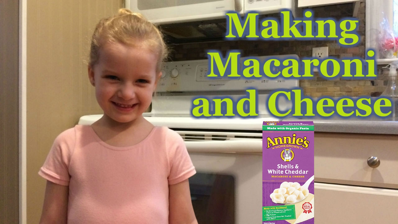 Cooking With Lucy:  Making Macaroni and Cheese