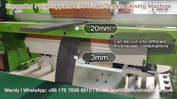 Expanded Polypropylene  EPP Foam Sheets Skiving Machine | Foam Splitting Machine