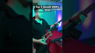 Top 3 Airsoft DMR’s trending airsoft airsoftgi sniper  mayogang shorts short airsoftguns