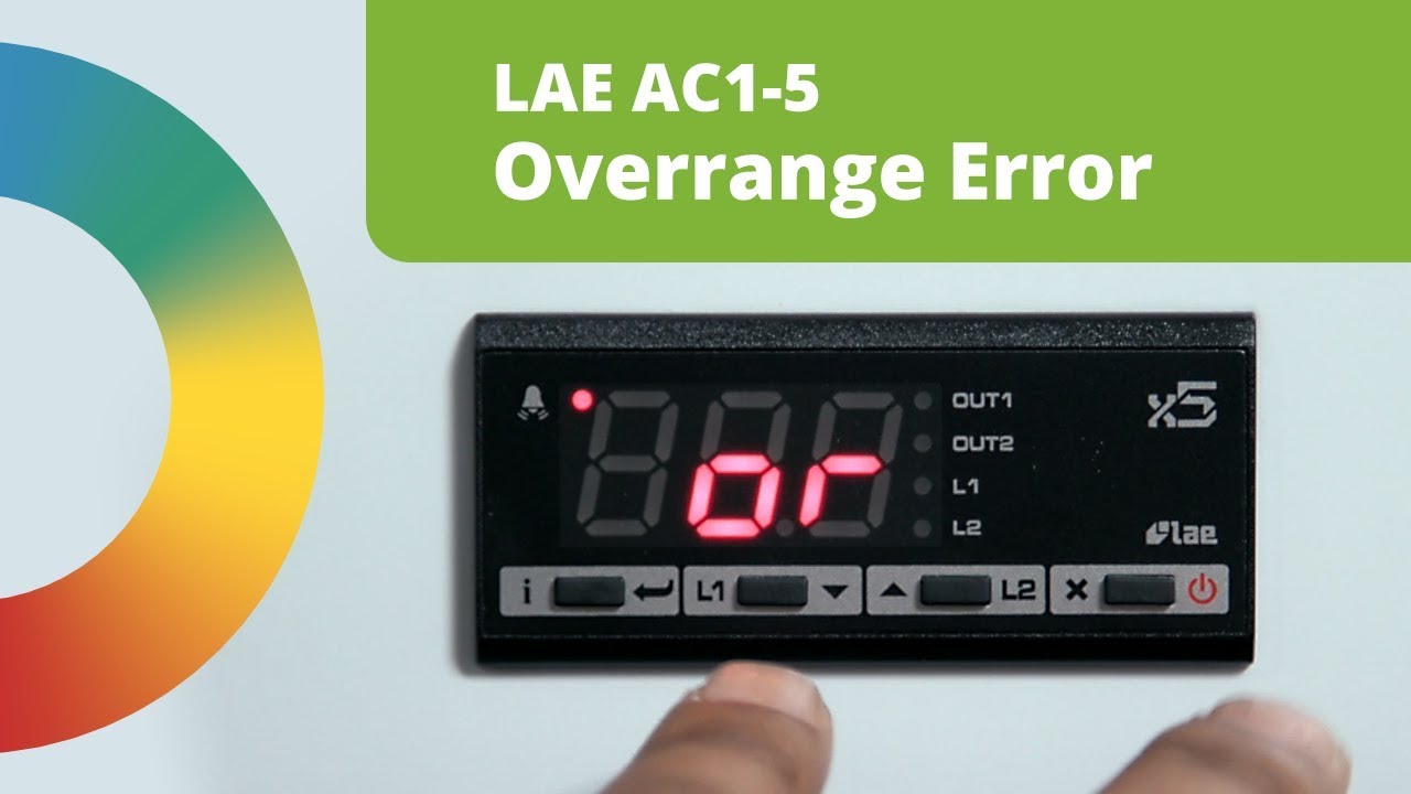 Fixing an Overrange ("or") Probe Fault: LAE AC1-5 Digital Controller