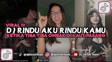DJ RINDU AKU RINDU KAMU JADI SATU | DJ YA OO ASIKNYA MENIKMATI MALAM VIRAL TIKTOK 2025