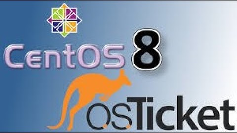 OSTicket installation on centos 8