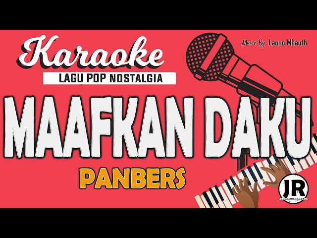 Karaoke MAAFKAN DAKU - Panbers // Music By Lanno Mbauth class=