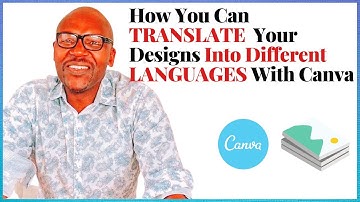 How You Can TRANSLATE  Your Designs Into Different LANGUAGES With Canva | Canva Tutorial