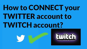 How to CONNECT your TWITTER account to TWITCH account?