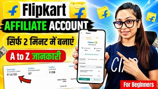 Flipkart Affiliate Account Kaise Banaye 2026 | How to Join Flipkart Affiliate Program