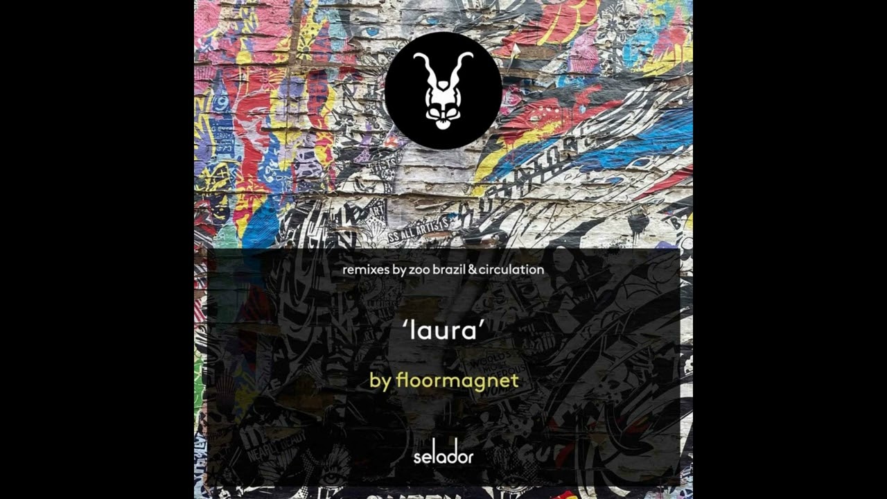 Watch Floormagnet - Laura (Circulation Remix) on YouTube Watch Floormagnet - Laura (Circulation Remix) on YouTube