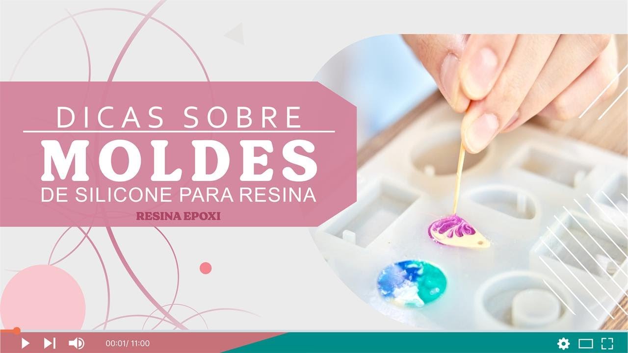 Dicas sobre moldes de silicone para Resina Epoxi.