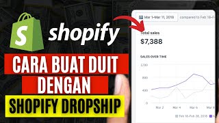 Apakah itu Shopify Dropshipping dan Cara Dropshipping Ini Jana Duit 2022