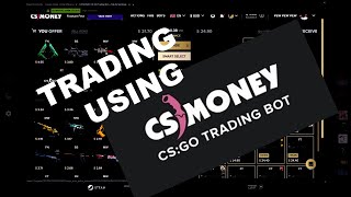 How I trade my CSGO skins using CS Money
