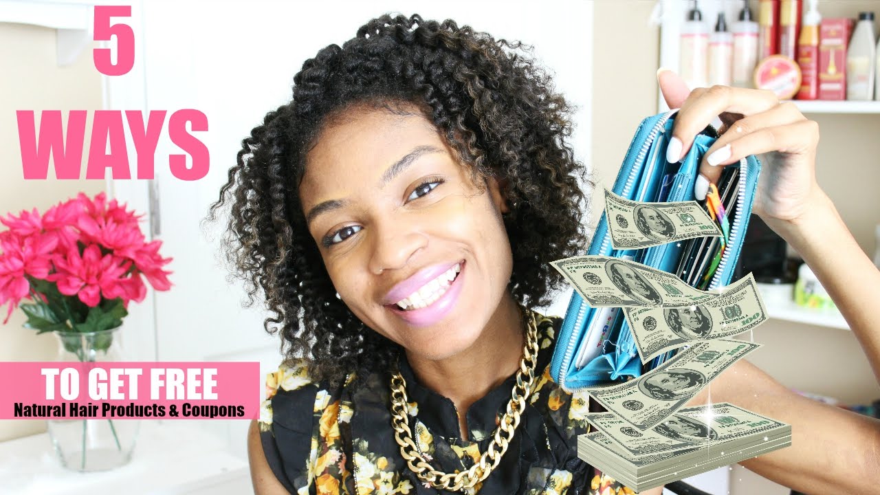 How To Get Free Natural Hair Products Coupons Youtube