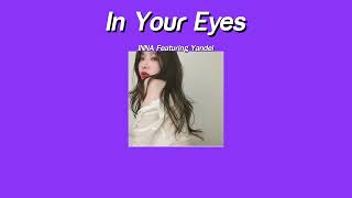 แปลเพลง In Your Eyes (Remix) - INNA feat. Yandel (ดิง ดิ๊ง)