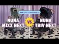 Nuna MIXX Next Vs TRIV Next Which Stroller Is Best For You In 2026 