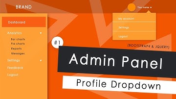 Profile Dropdown | Admin Panel(Bootstrap4,Jquery) - part 1