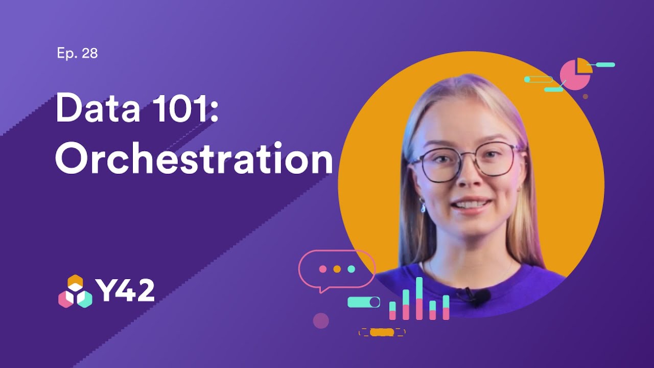 What is data orchestration? | The Data Pinch Ep.28