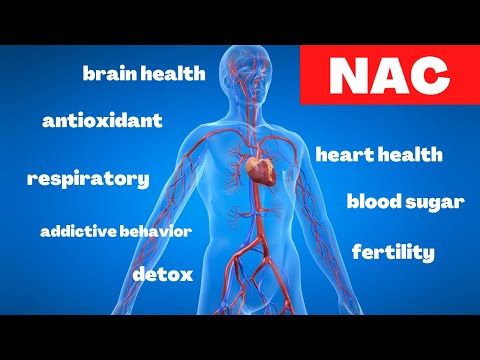 Top 8 Benefits of NAC (N-Acetyl Cysteine)