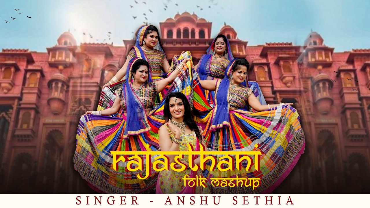 Rajasthani Folk Mashup 2024  Marwari Song Mashup  AnshuSethia