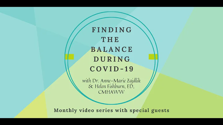 Finding the Balance During COVID-19 with Linda Has...