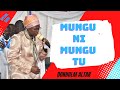 MUNGU NI MUNGU TU