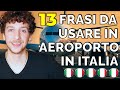 Le 13 Frasi Più Utili da Usare in Aeroporto in Italia (Sub ITA) | Imparare l’Italiano