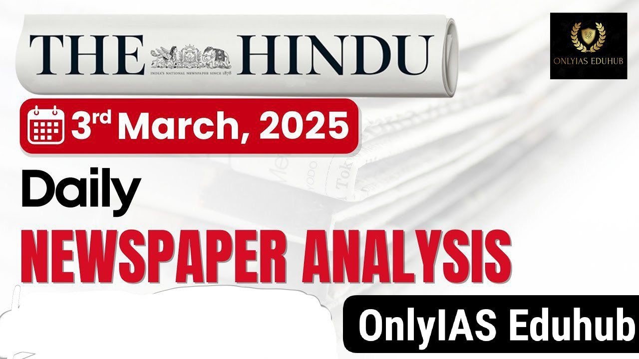 The Hindu Newspaper Analysis for UPSC | Daily Current Affairs Summary# ...
