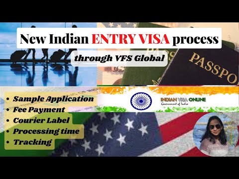 Latest Indian Entry Visa Process through VFS Global | New Process