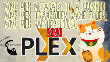 How to Move Plex MetaData to a Seperate Drive 2020
