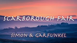 Video thumbnail of "’Scarborough Fair’ - Simon & Garfunkel 【和訳】サイモンとガーファンクル「スカボロフェア」1966年"