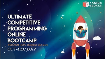 Ultimate Competitive Programming Bootcamp !
