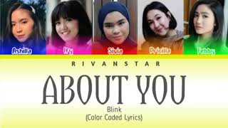 Blink - About You  Color Coded Lyrics 