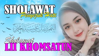 Sholawat Li Khomsatun || By : @Qanita
