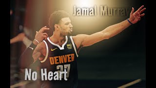 Jamal Murray - No Heart 🫶 (NBA MIX) 4K