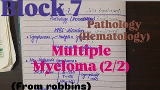 Block7 pathology (hematology)MULTIPLE MYELOMA PART 2 ch11 robbins