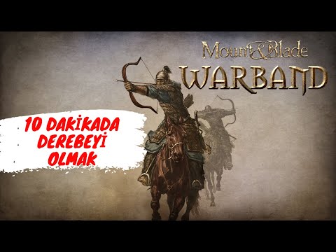 Mount & Blade: Warband / EN HIZLI DEREBEYİ OLMA TAKTİĞİ ( EN KOLAY )