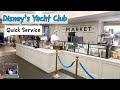 Disneys yacht club resort quick service at the market