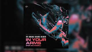 Topic, Robin Schulz, Nico Santos - In Your Arms (For An Angel)