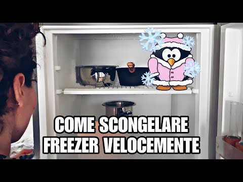 Come scongelare freezer velocemente