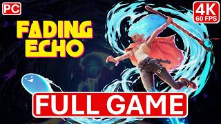 Fading Echo Gameplay Walkthrough Full Game PC 4K 60FPS No Commentary