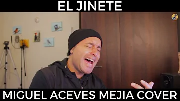 MIGUEL ACEVES MEJIA - EL JINETE - COVER