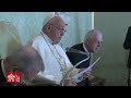 El Papa: Ante la actual crisis mundial, garantizar que todos vivan con dignidad
