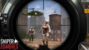 Sniper Zombies Gameplay Walkthrough Part 1 - Shoot The Zombies