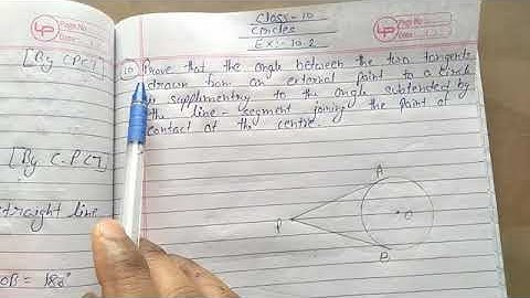 Prove that the angle between the two tangents drown from an external point to a circle is