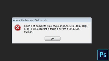حل مشكلة الفوتوشوب Could not complete your request because DHT JPEG marker is missing